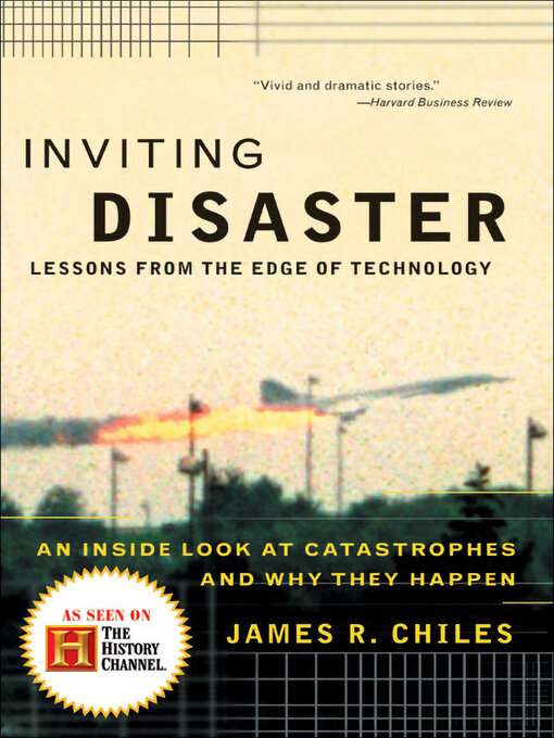 Title details for Inviting Disaster by James R. Chiles - Wait list